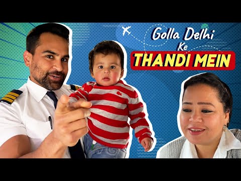 Golla: Lets Go Delhi!✈️ | Travel Vlog | Bharti Singh | Haarsh Limbachiyaa | LOL