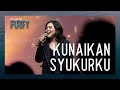 Ndc worship  kunaikkan syukurku