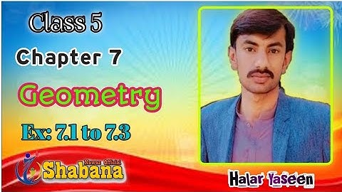 Class 5-Chapter 7/Geometry/ PST-JEST test Preparation/Halar Yaseen/Shabana Nawaz Official