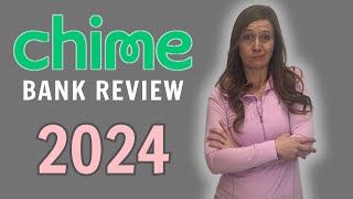 Chime Review 2024