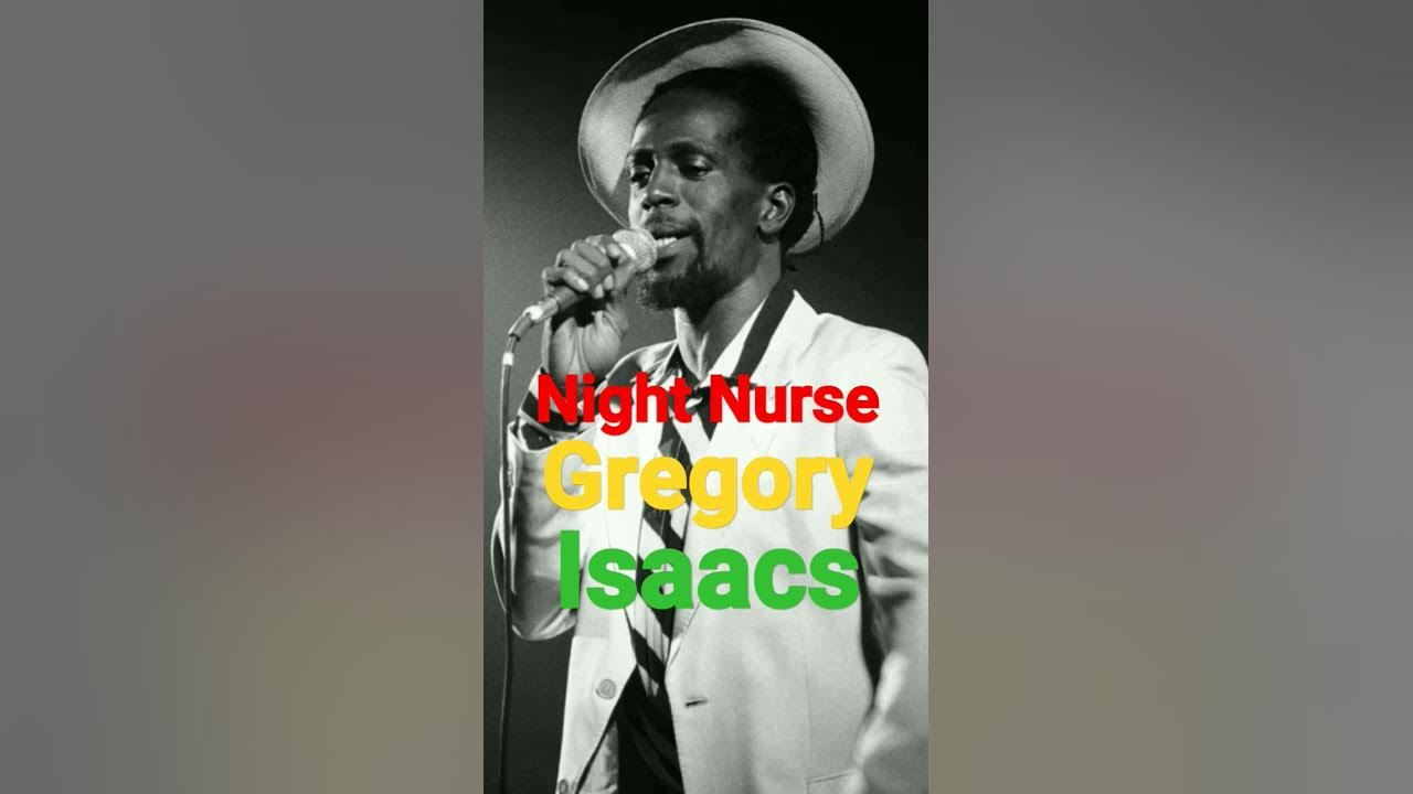Night Nurse, Gregory Isaacs #reggae #love #gregoryisaacs