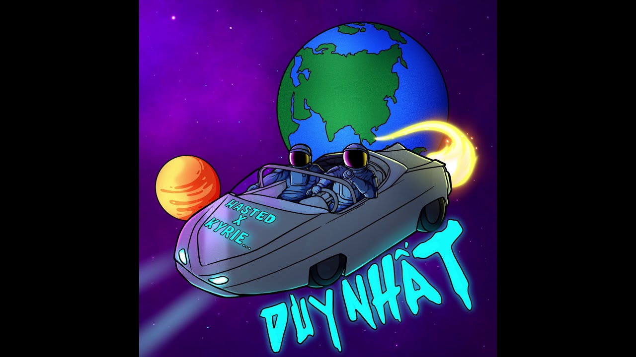 Hasted x KVIRI - DUY NHẤT