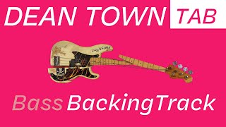 【Dean Town】BASS/// Backing Track w/TAB | BPM110