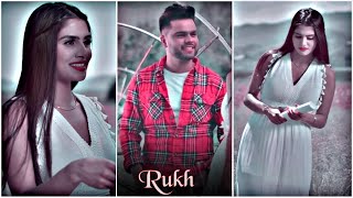 Akhil : Rukh  Song Status || EFX Status || Latest Punjabi Song Status || (Slowed & reverb)