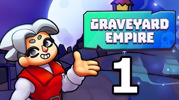 Graveyard Empire Gameplay Walkthrough Part 1 | iOS, Android, Arcade Game
