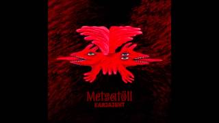 Video thumbnail of "Metsatöll See on see maa"