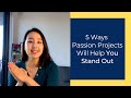 5 Ways Passion Projects Will Make Your Ivy League/Top tier Application Stand Out