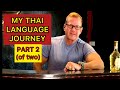 My thai language journey part 2