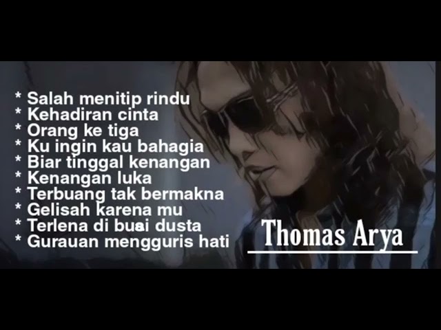 Thomas Arya   kumpulan lagu baru, salah menitip rindu class=