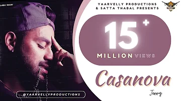 Casanova (Official Video) Jerry | Devilo | Hrprt Brar | Yaarvelly Production| New Punjabi Songs 2021