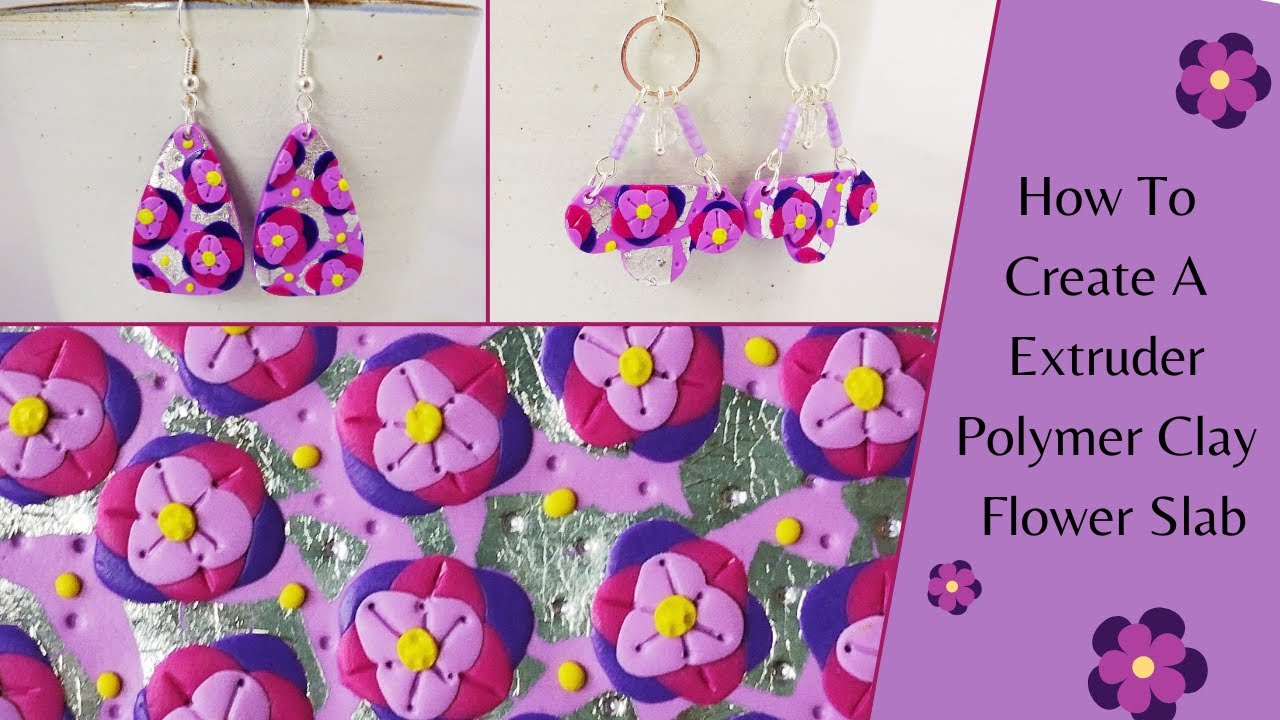 How To Create A Polymer Clay Extruder Flower Slab / Extruder Ideas