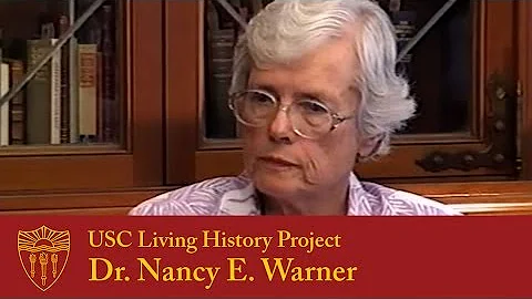 USC Living History Project - Nancy Warner (2002)