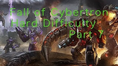 Transformers Fall of Cybertron::Hard Difficulty Walkthrough::MetroPlex Heeds the Call::Part 7 (HD)