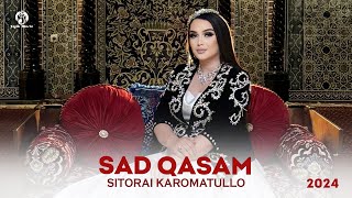 Ситори Кароматулло - Сад касам / Sitorai Karomatullo - Sad qasam (Видеоклип 2024)