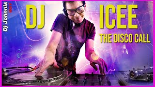 Dj Icee - The Disco Call