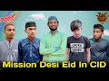 Mission desi eid in cid  bangla fanny  omor on fire  bad brothers  js bondhu studia