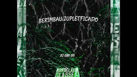 Thumbnail of Berimbau Zupletficado