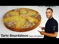 recette TARTE BOURDALOUE, façon CAP pâtissier