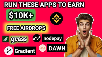 How to Farm FREE Airdrops with Browser Extensions & Apps | Grass Nodepay Gradient Network