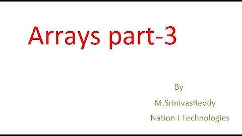 Core Java || Arrays part- 3 || by M.SrinivasReddy