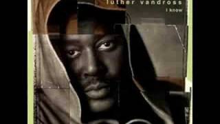 I Know- Luther Vandross chords