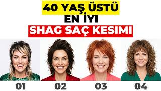 40 Yaş Üstü Shag Saç Modelleri: Denemeniz Gereken 10 Kesim