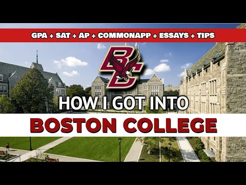 How I Got Into Boston College (With Average Scores) 2022