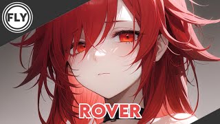Nightcore | Rover (DuckHead Remix)