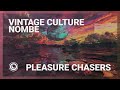 Vintage Culture NoMBe Pleasure Chasers Extended Mix mp3