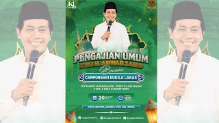 🔴LIVE KH. ANWAR ZAHID | SUKOWIYONO NGAWI