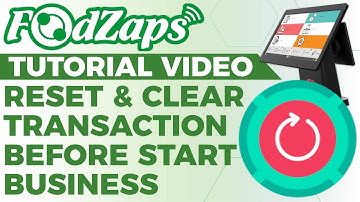 RESET and CLEAR transaction before Start Business  | FoodZaps Tutorial Video | by Tai Yong Seng