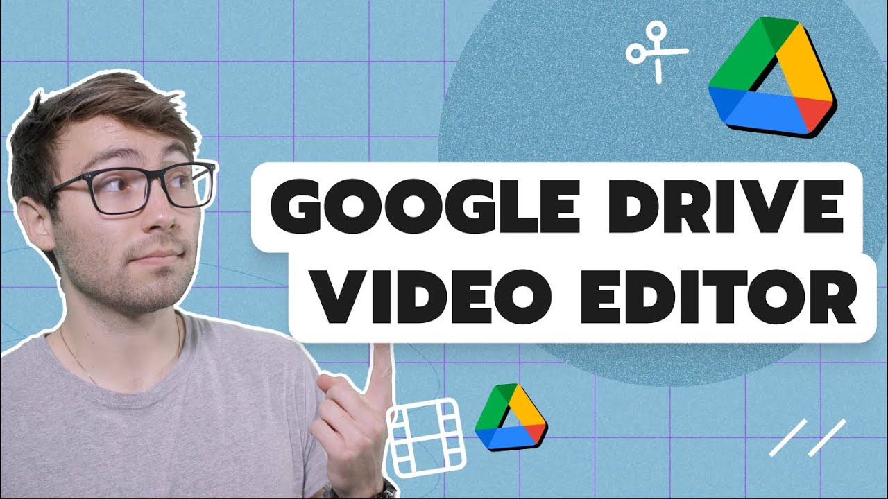 Google Drive Video Editor | Edit Google Drive Videos Without Needing To Download Anything