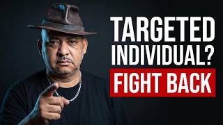 A Real Private Investigator Tells You How to Fight Back Against Gang Stalking