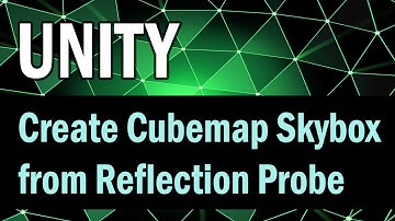 Create a cubmap skybox from a Reflection Probe