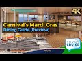 Carnival Mardi Gras - Complete Dining Guide (Preview)