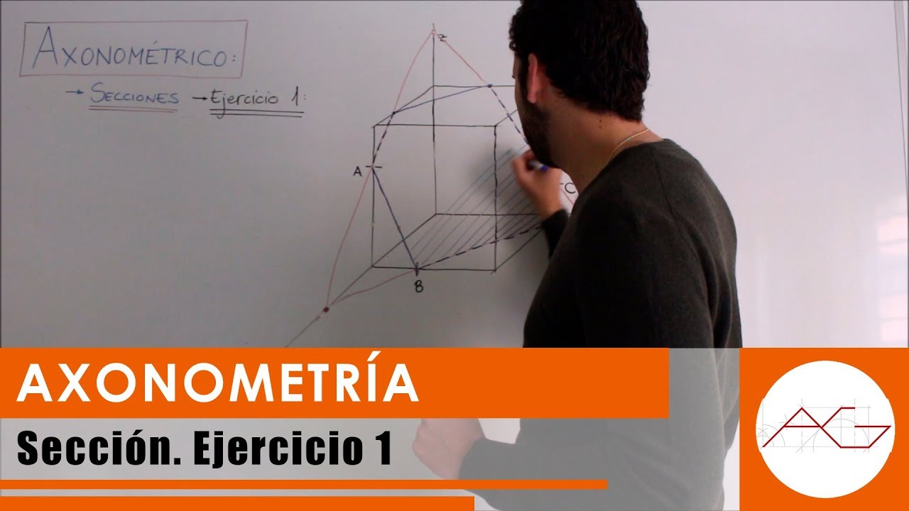Axonométrico. Sección: Ejercicio 1
