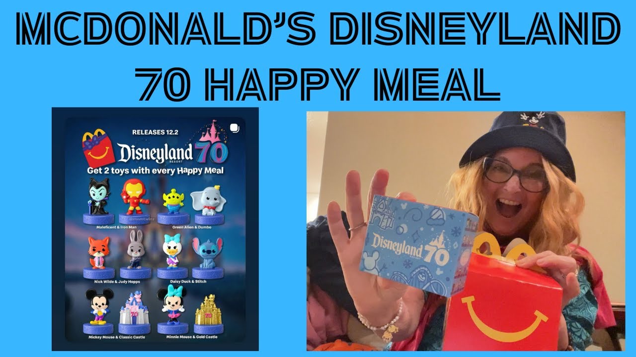 MCDONALD’S DISNEYLAND 70 HAPPY MEAL - Unboxing - Toys - Collectible 