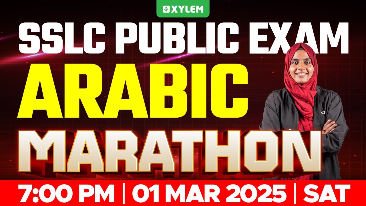 SSLC PUBLIC EXAM ARABIC | MARATHON | Xylem SSLC