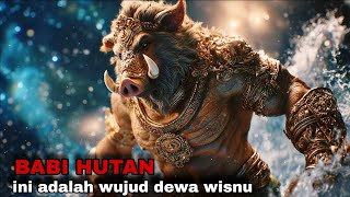 MENGAPA DEWA WISNU MENGAMBIL WUJUD ANEH SEPERTI INI