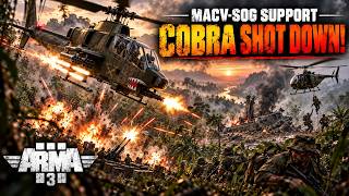 Our Cobra Goes DOWN in Vietnam! | Arma 3