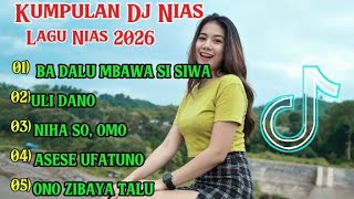 Download lagu Kumpulan Dj Nias Terbaru 2026 || Lagu Nias Nonstop