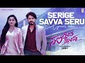 Serige savva seru  lyrical  sangeetha santhosha  arnav vinyaas rani warad nakshatra  siddu s