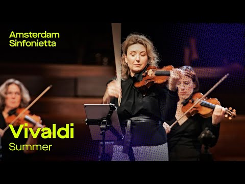 Vivaldi's Four Seasons - Summer (Presto) | Amsterdam Sinfonietta & Candida Thompson