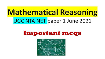 Mathematical Reasoning | Important questions | UGC NTA NET paper 1 June 2021