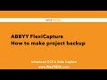 Backups when working with ABBYY FlexiCapture