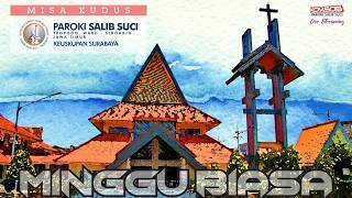 Misa I Minggu : HARI MINGGU BIASA XXI - 23 Agustus 2026 ; Pk. 05.30 wib