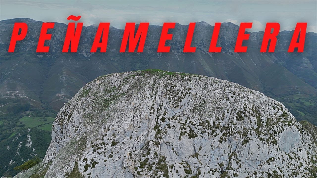 ASCENSIÓN al PEÑAMELLERA