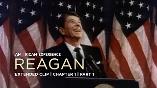 Chapter 1 | Part 1 | Reagan | American Experience | PBS