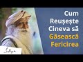 Cum să Găsești Fericirea? | Sadhguru