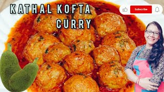 Special kathal kofta curry | कटहल कोफ्ता करी | #viralvideo #kathalkofta @Bandanakirasoi